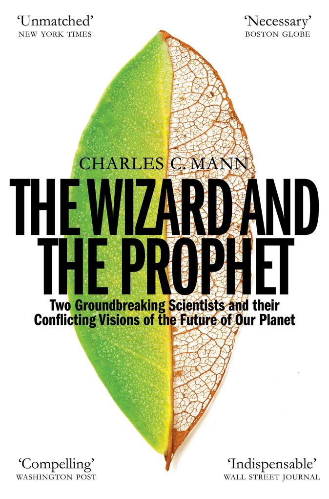 Produktbild: The Wizard and the Prophet | Charles C. Mann