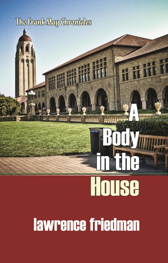 Produktbild: A Body in the House | Lawrence M. Friedman