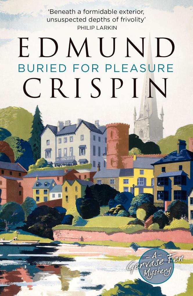 Produktbild: Buried for Pleasure | Edmund Crispin