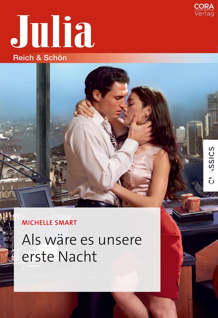 Produktbild: Als wäre es unsere erste Nacht | Michelle Smart