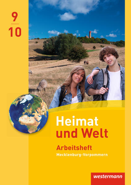 Produktbild: Heimat und Welt 9 / 10. Arbeitsheft. Regionale Schulen. Mecklenburg-Vorpommern | Margit Colditz, Wolfgang Gerber, Notburga Protze