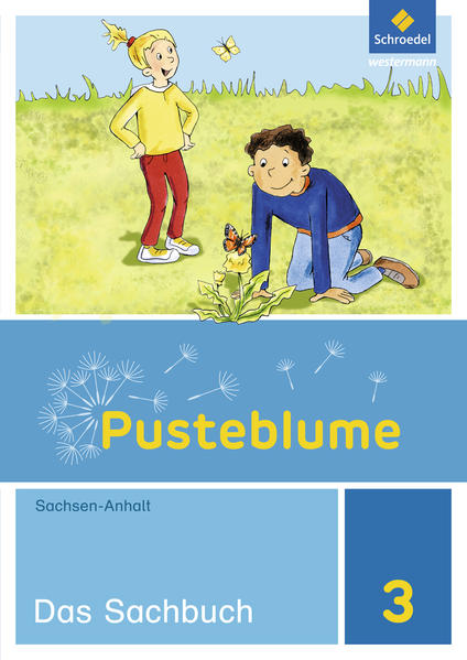 Produktbild: Pusteblume. Das Sachbuch 3. Schulbuch. Sachsen-Anhalt | Heike Bütow, Wolfgang Bricks, Anett Gleß