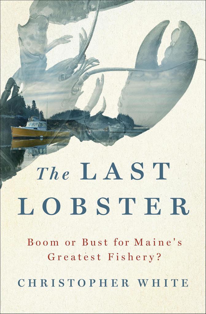 Produktbild: The Last Lobster | Christopher White