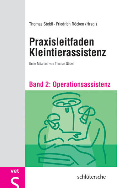 Produktbild: Praxisleitfaden Kleintierassistenz - Bd. 2 | Thomas Göbel