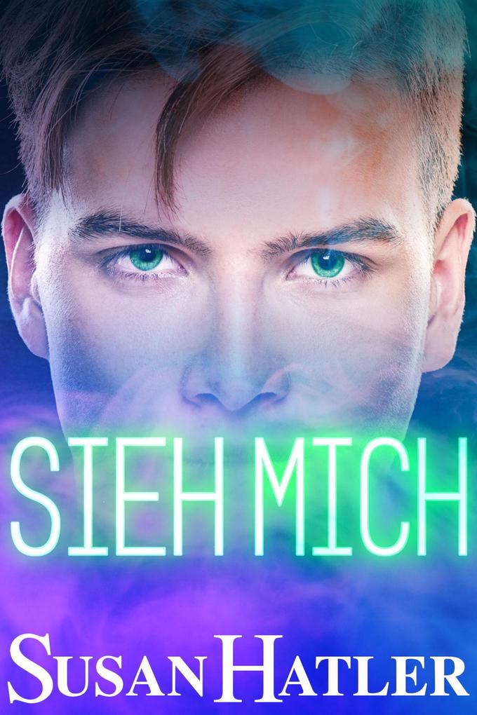Produktbild: Sieh mich | Susan Hatler