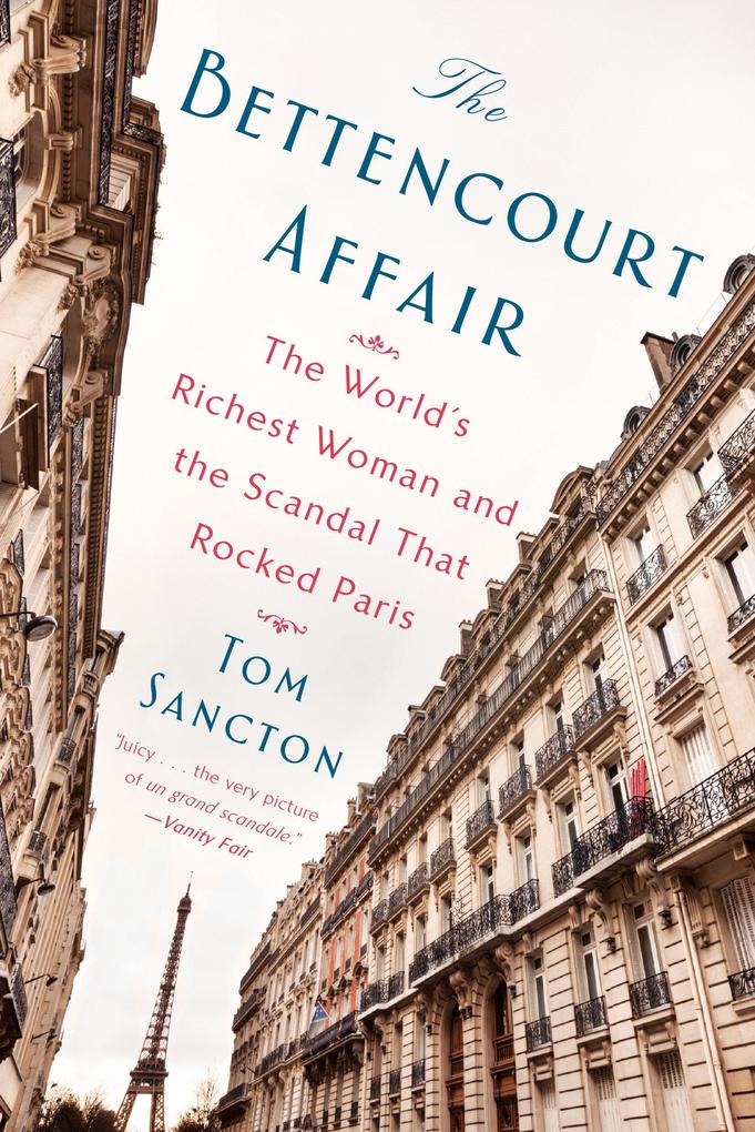 Produktbild: The Bettencourt Affair | Tom Sancton