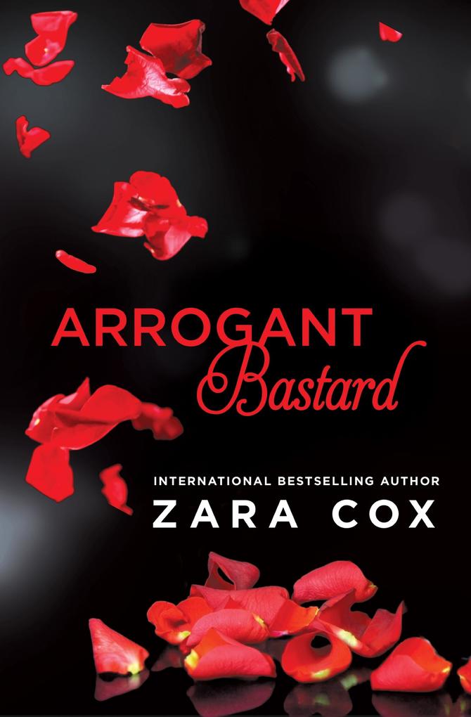 Produktbild: Arrogant Bastard | Zara Cox