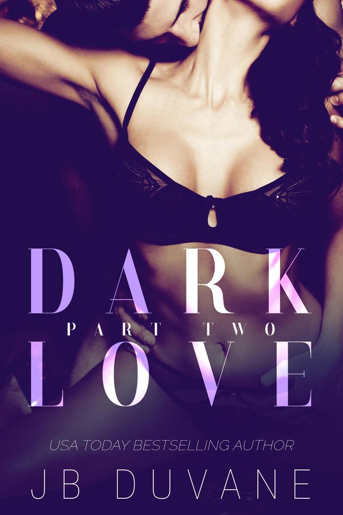 Produktbild: Dark Love: Part Two | JB Duvane