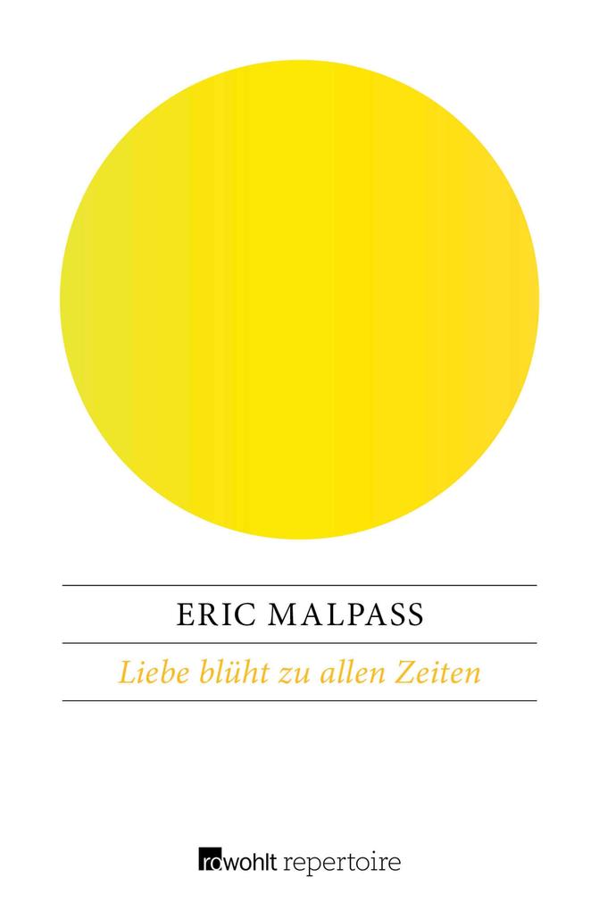Produktbild: Liebe blüht zu allen Zeiten | Eric Malpass