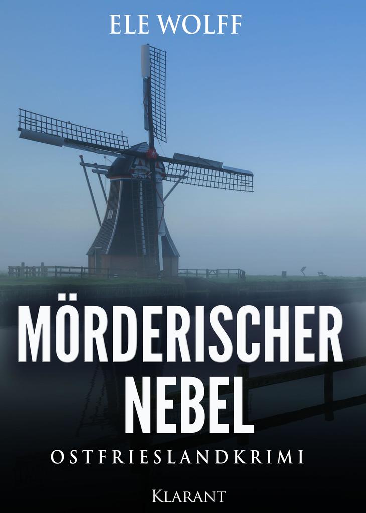 Produktbild: Mörderischer Nebel. Ostfrieslandkrimi | Ele Wolff