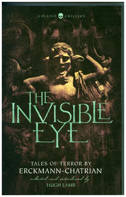 Produktbild: The Invisible Eye | Emile Erckmann, Louis Alexandre Chatrian