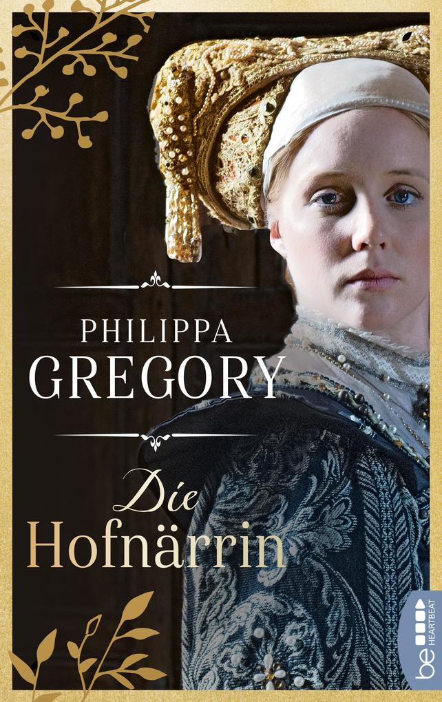 Produktbild: Die Hofnärrin | Philippa Gregory