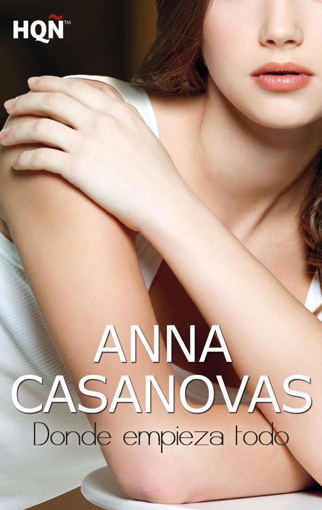 Produktbild: Donde empieza todo | Anna Casanovas