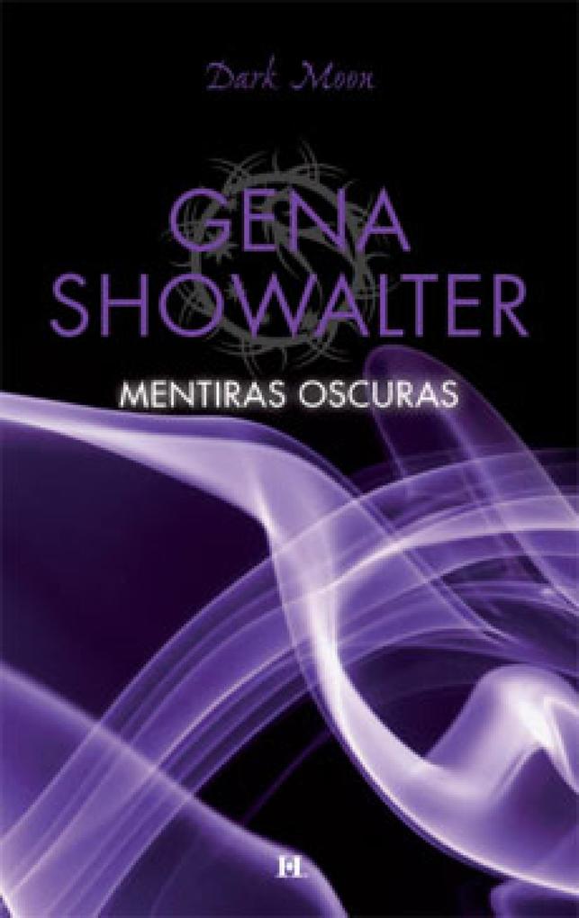 Produktbild: Mentiras oscuras | Gena Showalter