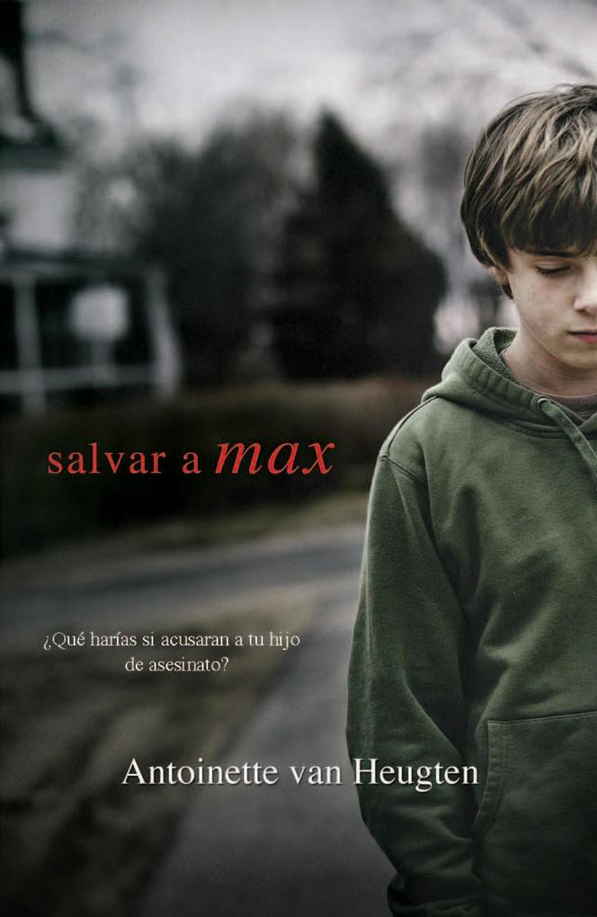 Produktbild: Salvar a Max | Antoinette van Heugten
