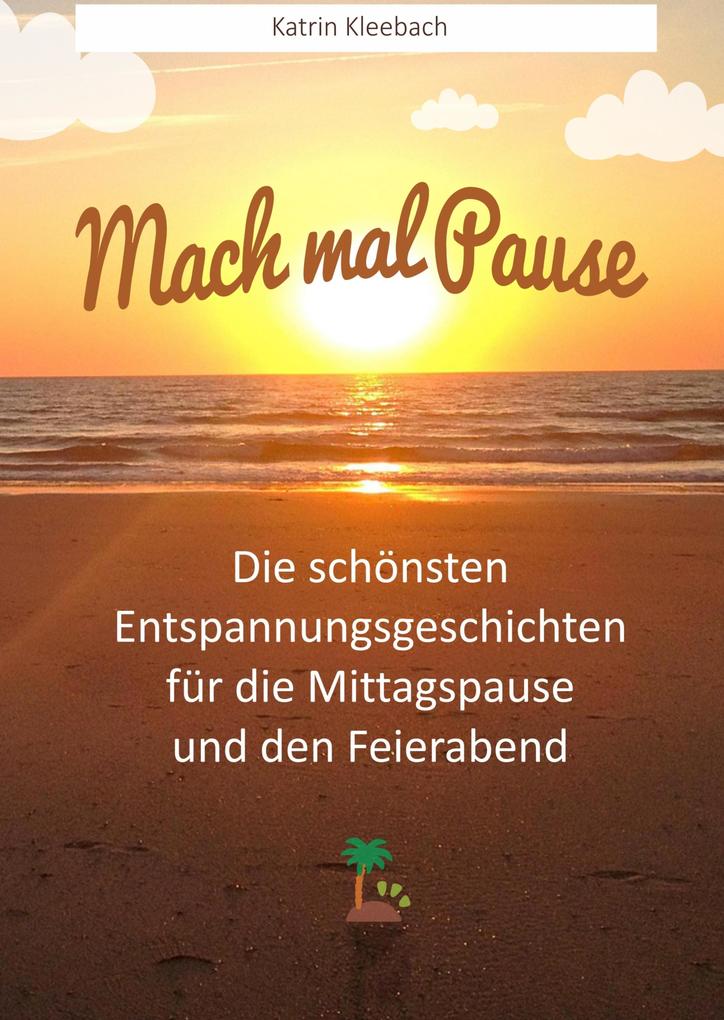 Produktbild: Mach mal Pause | Katrin Kleebach