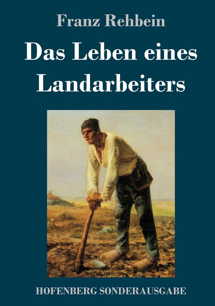 Produktbild: Das Leben eines Landarbeiters | Franz Rehbein