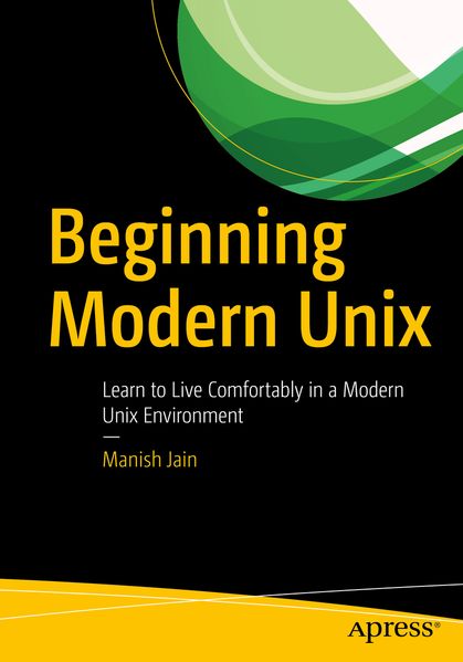Produktbild: Beginning Modern Unix | Manish Jain