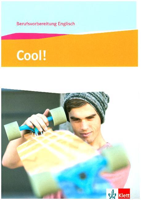 Produktbild: Cool! Berufsvorbereitung Englisch. Lehr- und Arbeitsbuch