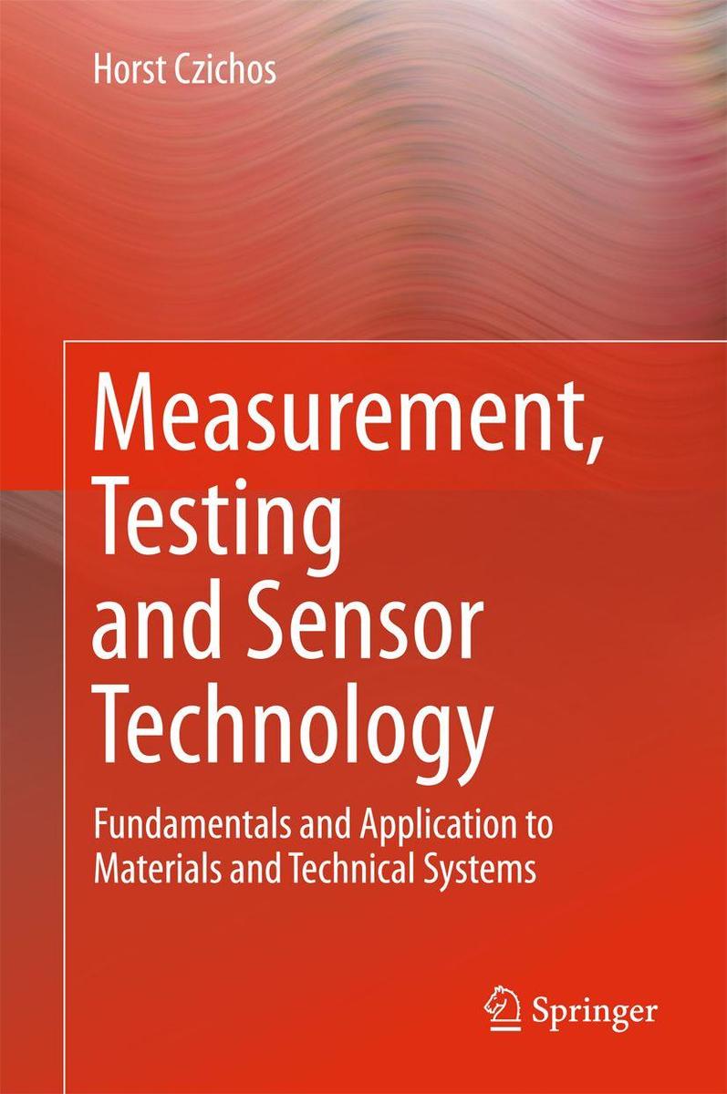 Produktbild: Measurement, Testing and Sensor Technology | Horst Czichos