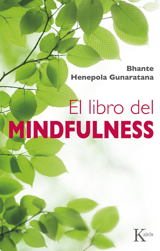 Produktbild: El libro del mindfulness | Bhante Henepola Gunaratana