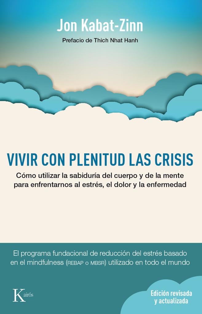 Produktbild: Vivir con plenitud las crisis | Jon Kabat-Zinn