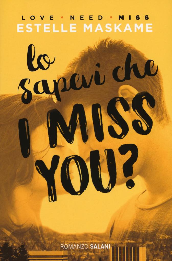 Produktbild: Lo sapevi che I miss you? | Estelle Maskame