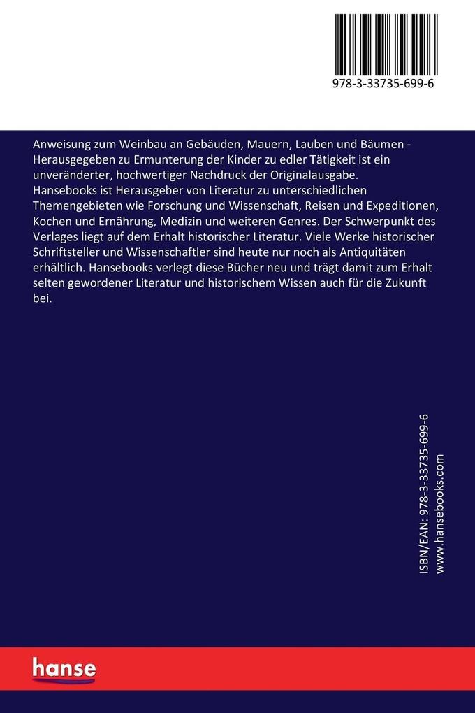 Weitere Ansicht: Anweisung zum Weinbau an Gebäuden, Mauern, Lauben und Bäumen | Johann Gottfried Bornemann