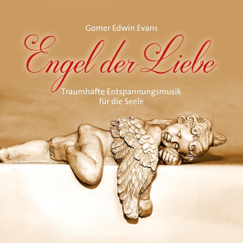 Produktbild: Engel der Liebe | Gomer Edwin Evans