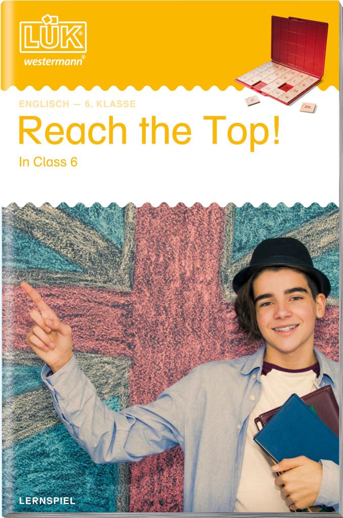 Produktbild: LÜK Reach the top in Class 6 | Barbara Shatliff