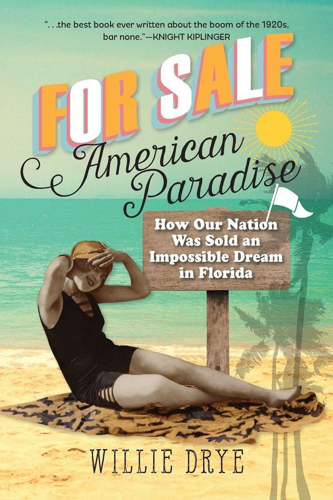 Produktbild: For Sale -- American Paradise | Willie Drye