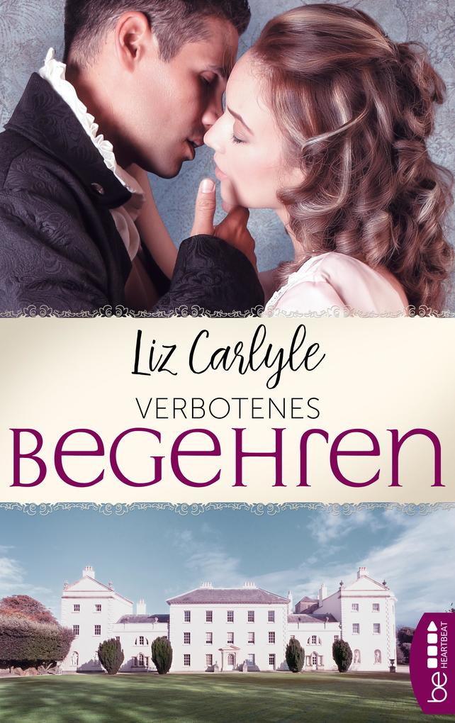 Produktbild: Verbotenes Begehren | Liz Carlyle