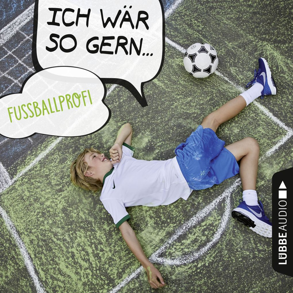 Produktbild: Ich wär so gern Fußballprofi (Ungekürzt) | Martin Maria Schwarz, Christian Bärmann