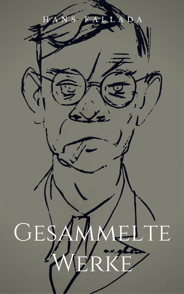 Produktbild: Gesammelte Werke | Hans Fallada