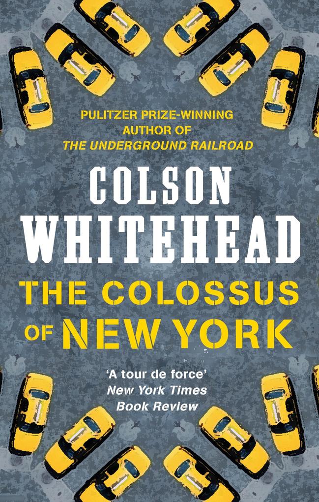 Produktbild: The Colossus of New York | Colson Whitehead