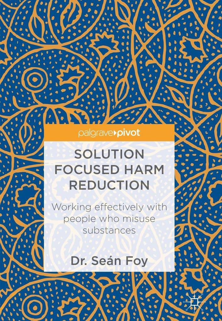 Produktbild: Solution Focused Harm Reduction | Seán Foy