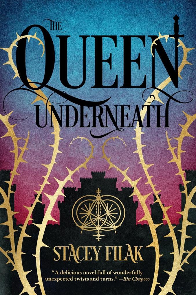 Produktbild: Queen Underneath, The | Stacey Filak