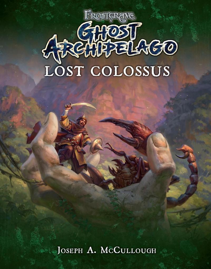 Produktbild: Frostgrave: Ghost Archipelago: Lost Colossus | Joseph A. McCullough