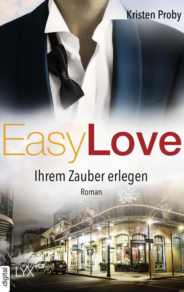 Produktbild: Easy Love - Ihrem Zauber erlegen | Kristen Proby