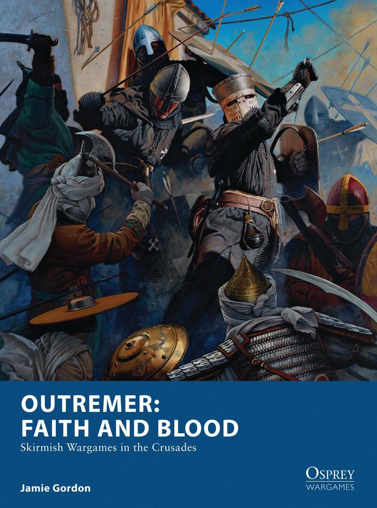 Produktbild: Outremer: Faith and Blood | Jamie Gordon