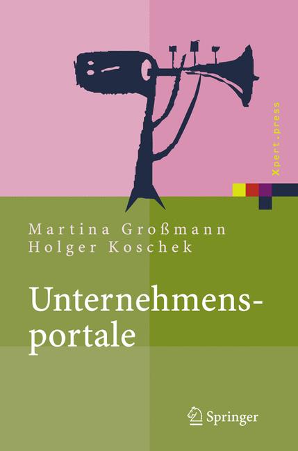 Weitere Ansicht: Unternehmensportale | Martina Großmann, Holger Koschek