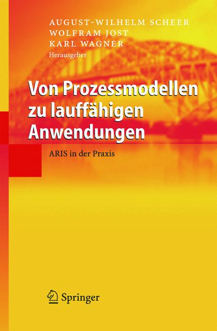 Weitere Ansicht: Von Prozessmodellen zu lauffähigen Anwendungen