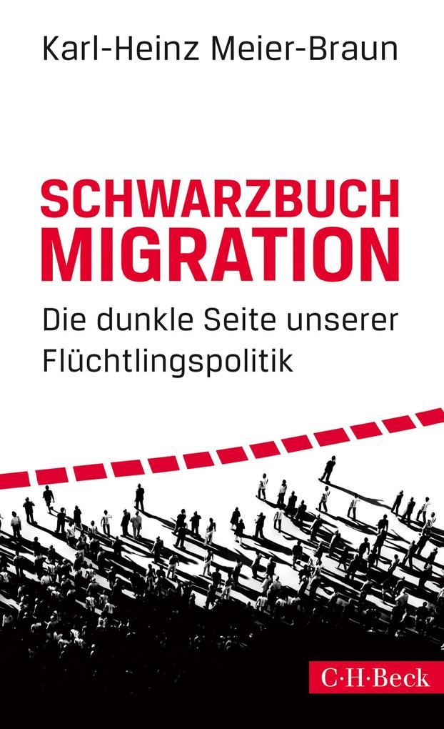 Produktbild: Schwarzbuch Migration | Karl-Heinz Meier-Braun