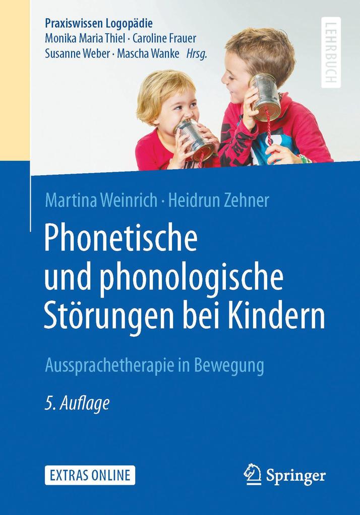 Produktbild: Phonetische und phonologische Störungen bei Kindern | Martina Weinrich, Heidrun Zehner