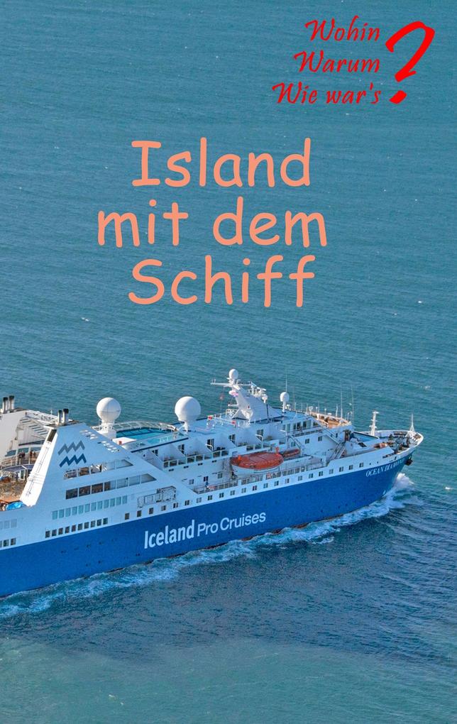 Produktbild: Island mit dem Schiff | Ute Fischer, Bernhard Siegmund