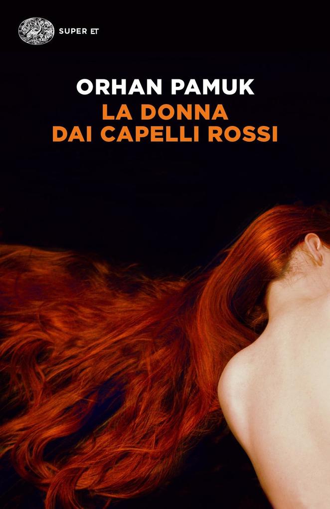 Produktbild: La donna dai capelli rossi | Orhan Pamuk
