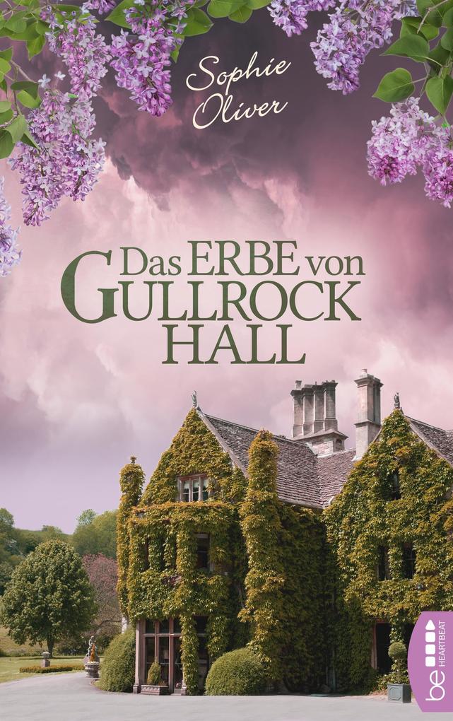Produktbild: Das Erbe von Gullrock Hall | Sophie Oliver