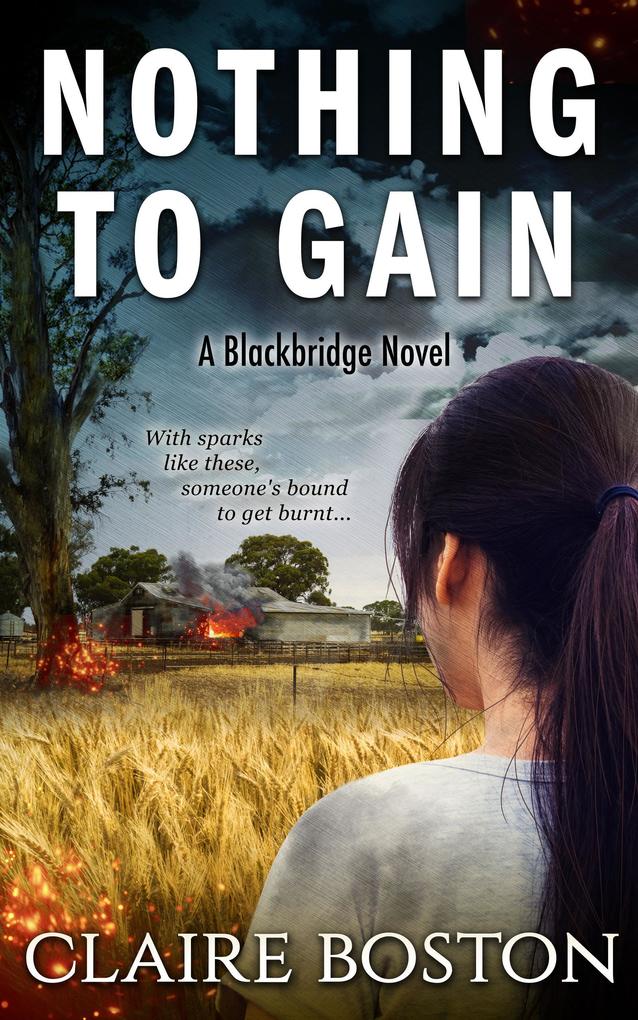 Produktbild: Nothing to Gain (The Blackbridge Series, #2) | Claire Boston