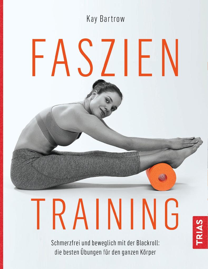 Produktbild: Faszientraining | Kay Bartrow