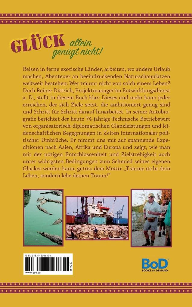 Weitere Ansicht: Glück allein genügt nicht! | Reiner Dittrich